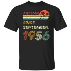 Gift 65 Years Old Awesome Since September 1956 65th Birthday T-Shirt