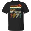 Gift 50 Years Old Awesome Since September 1971 50th Birthday T-Shirt