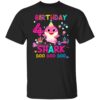 Baby Shark 4th Birthday Shirt 4 Year Old Birthday Girl Gifts T-Shirt
