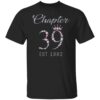 Chapter 39 EST 1982 39Th Birthday Tee Gift For Womens T-Shirt