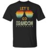 Retro Vintage Sunglasses Lets Go Brandon T-Shirt