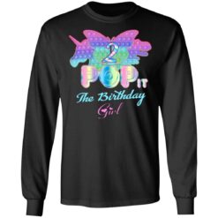 Birthday Girl Pop It 2 Year Old 2nd Birthday Fidget Pop Its Long Sleeve T-Shirt