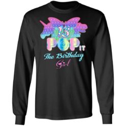 Birthday Girl Pop It 13 Year Old 13th Birthday Fidget Pop It Long Sleeve T-Shirt