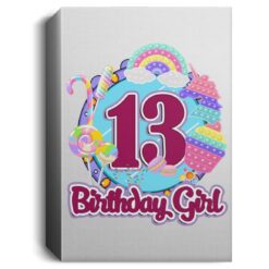 13th Birthday Fidget Toy Pop It Birthday Girl 13 Years Old Deluxe Portrait Canvas