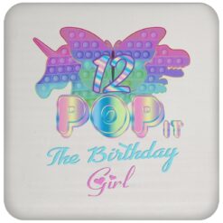 Birthday Girl Pop It 12 Year Old 12th Birthday Fidget Pop It Drink Coaster
