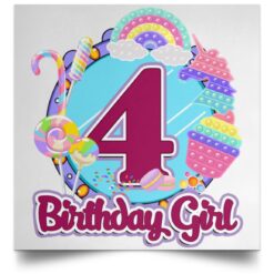 4th Birthday Fidget Toy Pop It Birthday Girl 4 Years Old POSSQE Satin Square Poster