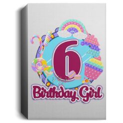 6th Birthday Fidget Toy Pop It Birthday Girl 6 Years Old Deluxe Portrait Canvas
