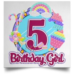 5th Birthday Fidget Toy Pop It Birthday Girl 5 Years Old POSSQE Satin Square Poster