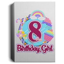 8th Birthday Fidget Toy Pop It Birthday Girl 8 Years Old Deluxe Portrait Canvas