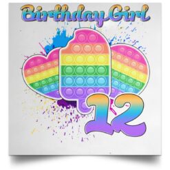 Birthday Girl Pop It 12 Year Old 12th Birthday Pop It Fidget POSSQE Satin Square Poster