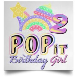 2nd Birthday Rainbow Fidget Pop It Birthday Girl 2 Year Old POSSQE Satin Square Poster