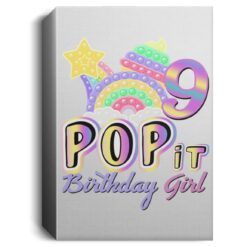 9th Birthday Rainbow Fidget Pop It Birthday Girl 9 Year Old Deluxe Portrait Canvas