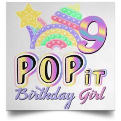 9th Birthday Rainbow Fidget Pop It Birthday Girl 9 Year Old POSSQE Satin Square Poster