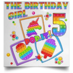 Fidget Toy Pop It Birthday Girl 5 Year Old 5th Birthday Kids POSSQE Satin Square Poster