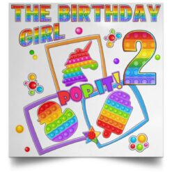 Fidget Toy Pop It Birthday Girl 2 Year Old 2nd Birthday Kids POSSQE Satin Square Poster