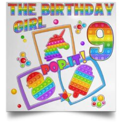 Fidget Toy Pop It Birthday Girl 9 Year Old 9th Birthday Kids POSSQE Satin Square Poster