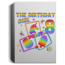 Fidget Toy Pop It Birthday Girl 8 Year Old 8th Birthday Kids Deluxe Portrait Canvas
