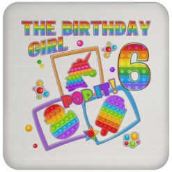 Fidget Toy Pop It Birthday Girl 6 Year Old 6th Birthday Kids Drink Coaster