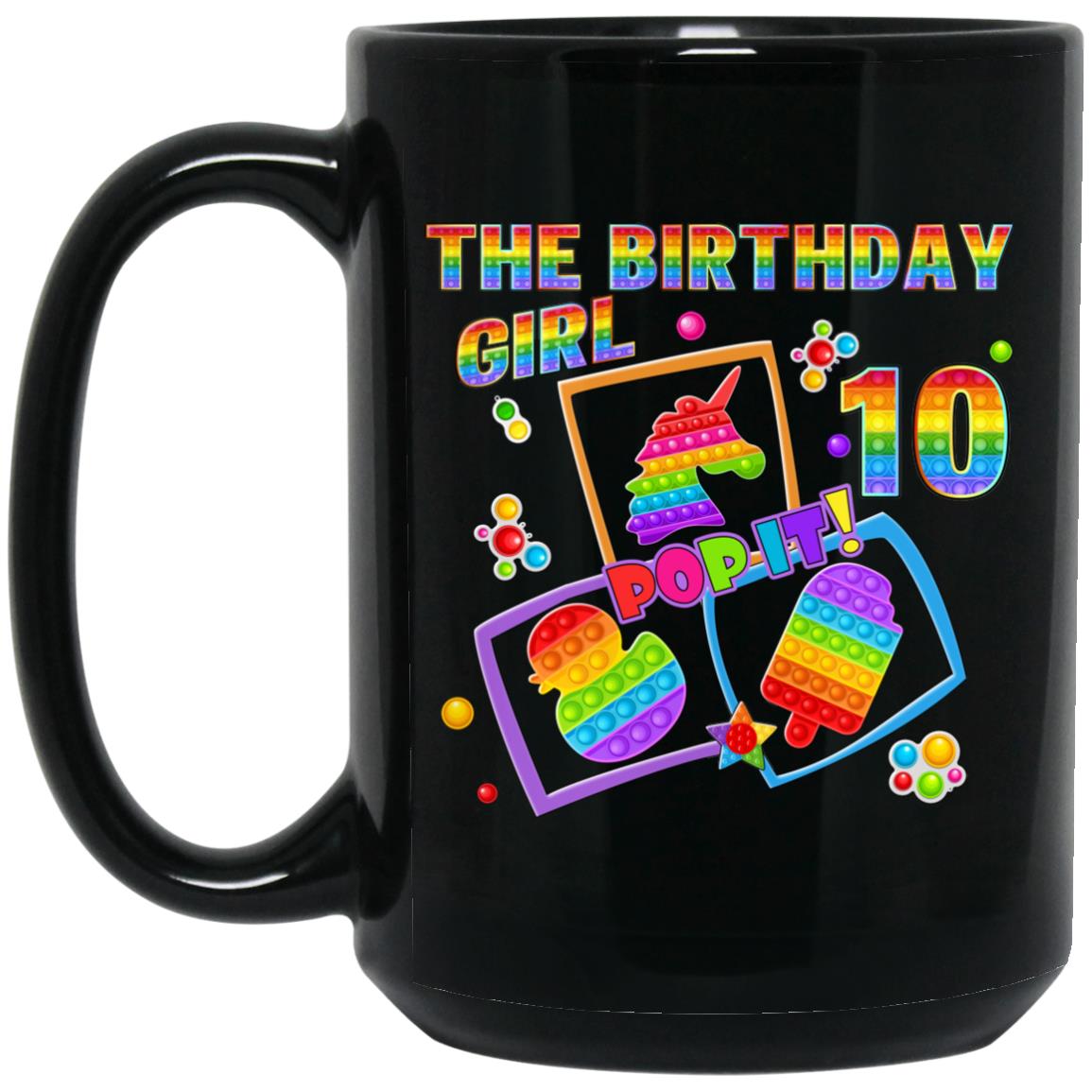 Fidget Toy Pop It Birthday Girl 10 Year Old 10th Birthday Mugs - Image 6