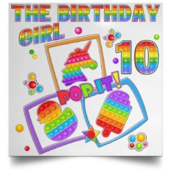 Fidget Toy Pop It Birthday Girl 10 Year Old 10th Birthday POSSQE Satin Square Poster