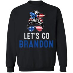 Lets Go Brandon Messy Bun America Flag Sweatshirt