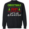 Merry Christmas 2021 We Say Lets Go Brandon Sweatshirt