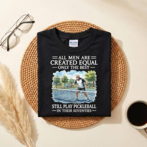 Funny Pickleball Shirt for Men, All Men Are Created Equal Pickleball T-Shirt