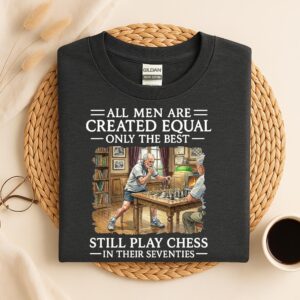 Funny Chess Shirt for Men, All Men Are Created Equal Chess Tee, Dad or Grandpa Chess Gift