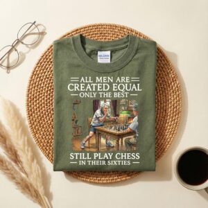 Funny Chess Player Shirt, All Men Are Created Equal Eighties Chess Shirt, 60th Birthday Gift