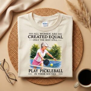 60th Birthday Pickleball Player Shirt, Still Playing Pickleball in Their Sixties T-Shirt