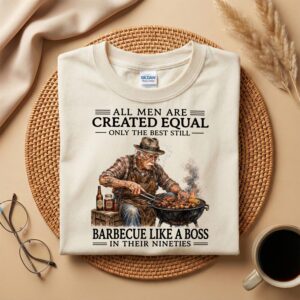 90th Birthday BBQ Shirt, All Men Are Created Equal, Barbecue Like a Boss in Their Nineties