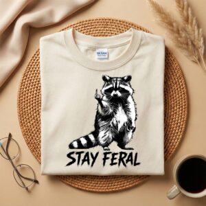Stay Feral Raccoon Middle Finger T-Shirt, Funny Rude Raccoon Shirt, Sarcastic Animal Graphic Tee, Dark Humor Gift, Trash Panda Shirt