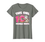 This Girl Is Now 10 Double Digits Design Sapelle Shirt