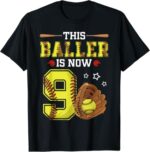 9th-Birthday-Softball-This-Baller-Is-Now-Nine-T-Shirt-Sapelle-Shirt-3