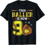 9th-Birthday-Softball-This-Baller-Is-Now-Nine-T-Shirt-Sapelle-Shirt-7
