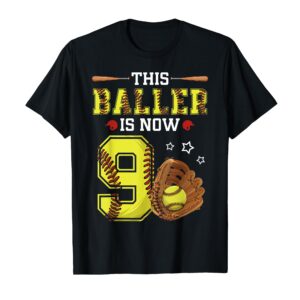 9th Birthday Softball This Baller Is Now Nine T-Shirt Sapelle Shirt