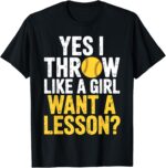 Funny Softball Quote T-Shirt for Women
