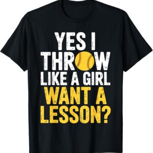 Funny Softball Quote T-Shirt for Women