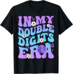 Girl-in-My-Double-Digits-Era-Retro-10th-Birthday-T-Shirt-Sapelle-Shirt-5