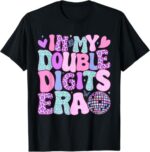 In-My-Double-Digits-Era-10th-Birthday-Girl-T-Shirt-Colorful-Groovy-Retro-Design-Sapelle-Shirt-2