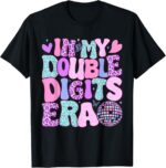 In-My-Double-Digits-Era-10th-Birthday-Girl-T-Shirt-Colorful-Groovy-Retro-Design-Sapelle-Shirt-6