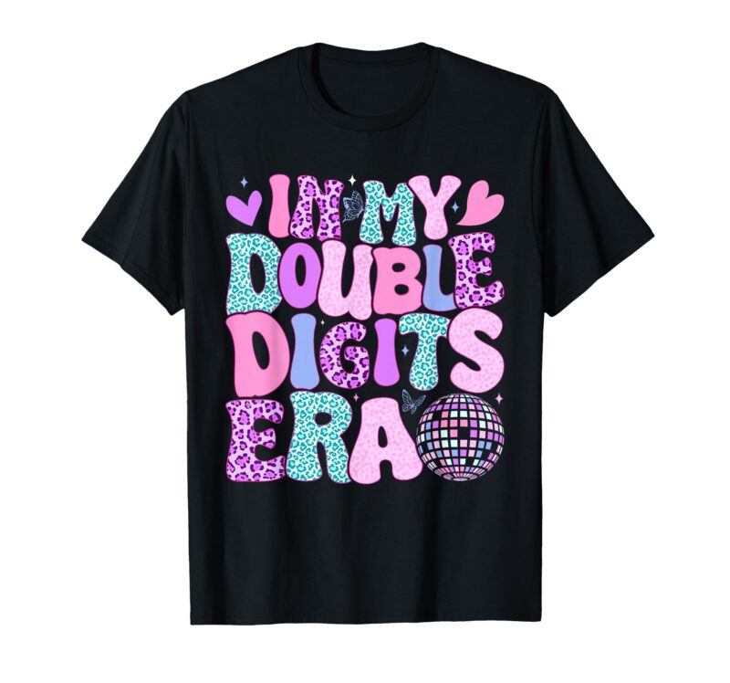 In My Double Digits Era 10th Birthday Girl T-Shirt