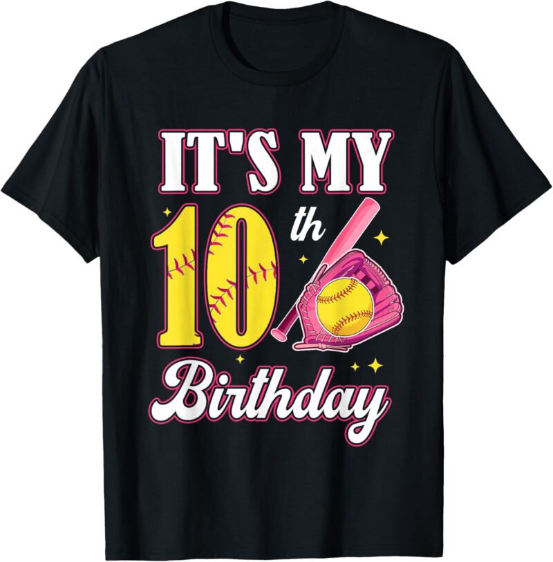 It's My 10th Birthday Softball Girl 10 Year Old Party T-Shirt by Sapelle Shirt