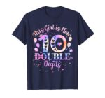This Girl Is Now 10 Double Digits Tie-Dye Design