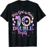 Sapelle-Shirt-10th-Birthday-Gift-T-Shirt-This-Girl-Is-Now-10-Double-Digits-Tie-Dye-Design-2