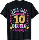 Sapelle-Shirt-10th-Birthday-Gift-T-Shirt-This-Girl-Is-Now-10-Double-Digits-Tie-Dye-Design-3