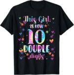 Sapelle-Shirt-10th-Birthday-Gift-T-Shirt-This-Girl-Is-Now-10-Double-Digits-Tie-Dye-Design-4