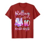 Sapelle-Shirt-10th-Birthday-Girl-T-Shirt-Rolling-Into-Double-Digits-Celebration-Design-4