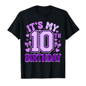 Sapelle Shirt 10th Birthday Girls Double Digits 10 Years Old Birthday T-Shirt