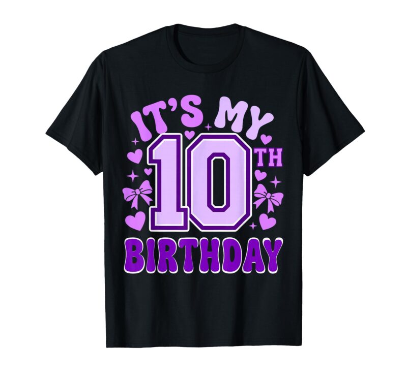 Sapelle Shirt 10th Birthday Girls Double Digits 10 Years Old Birthday T-Shirt